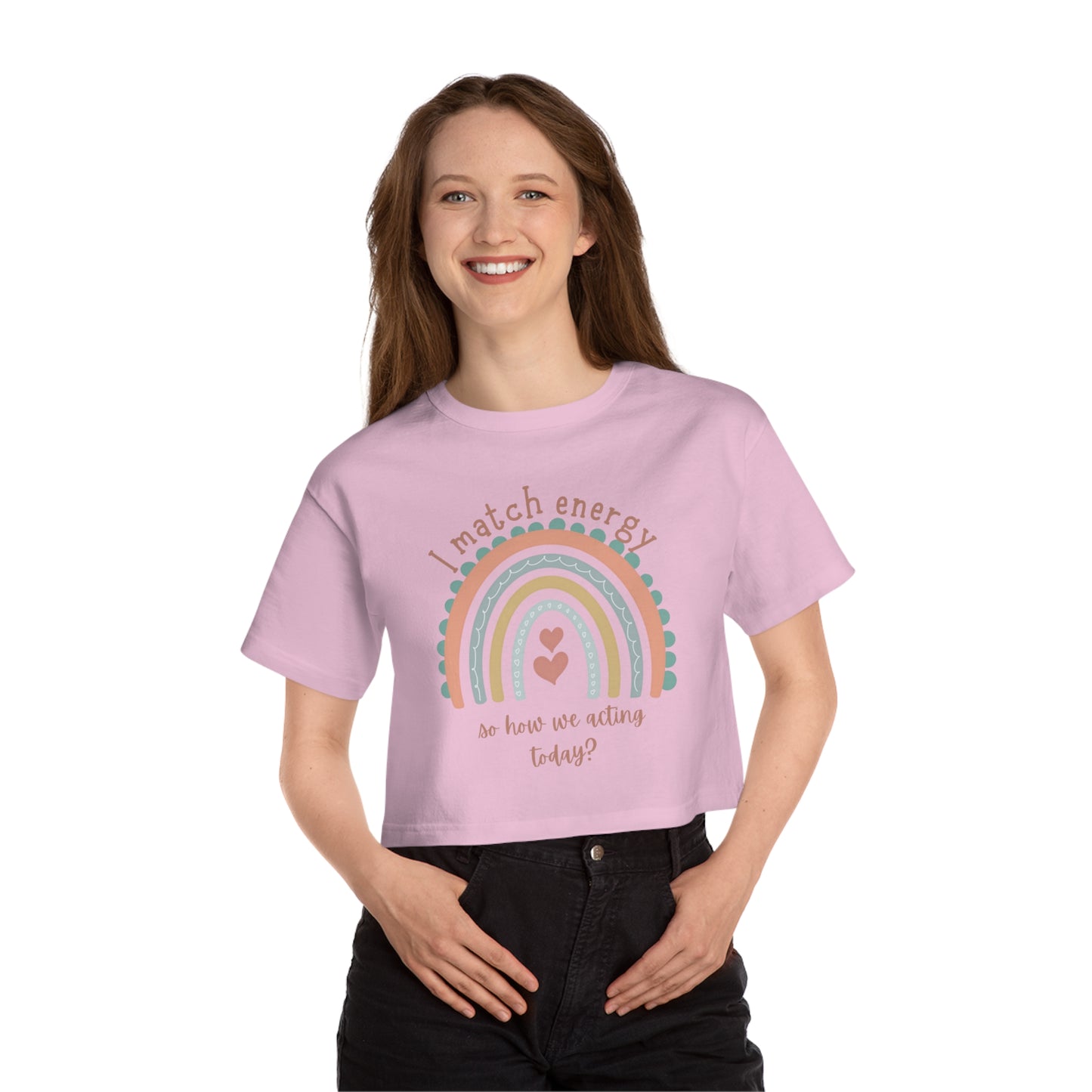 "I match energy" Champion Women's Heritage Cropped T-Shirt