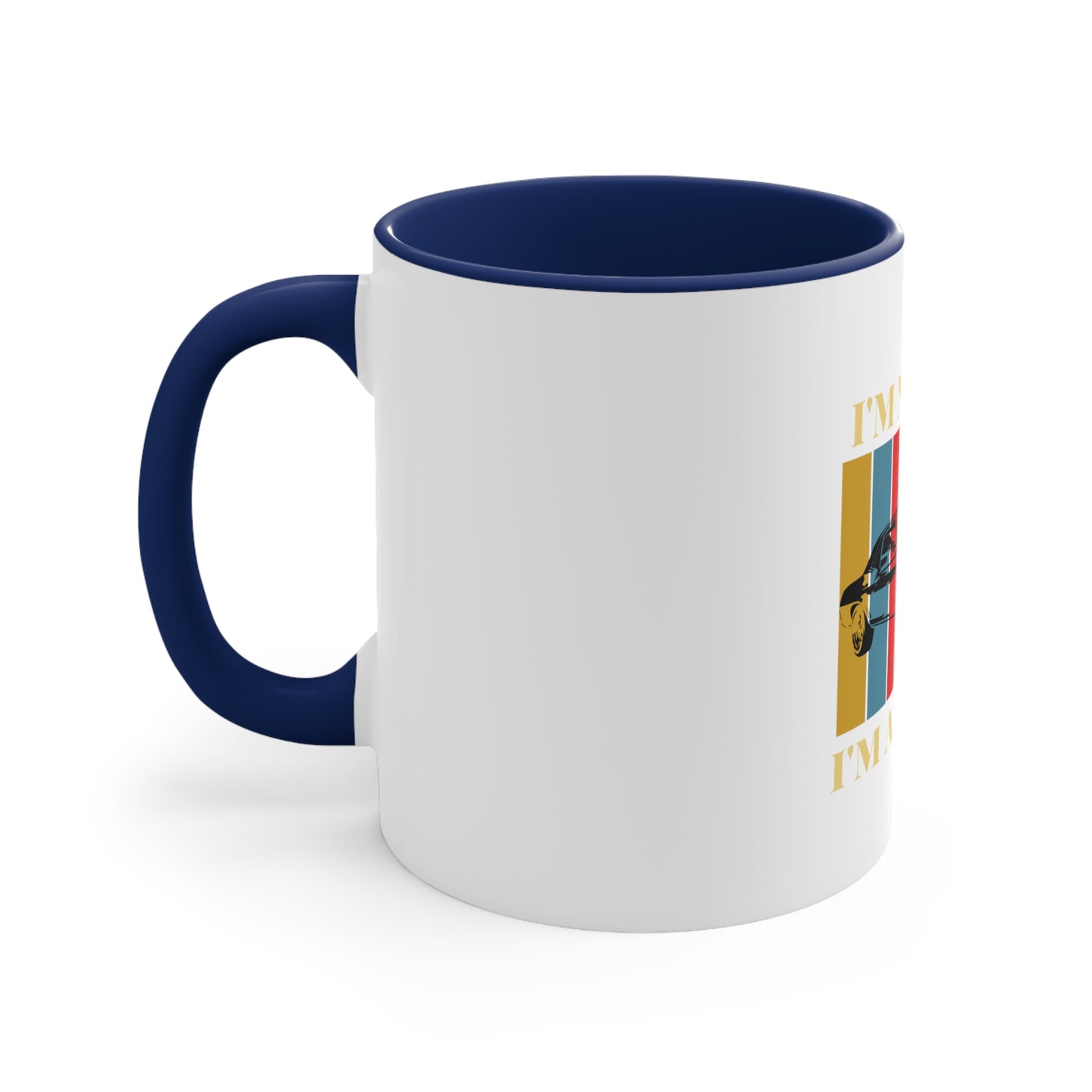 "I'm a classic" Accent Coffee Mug, 11oz