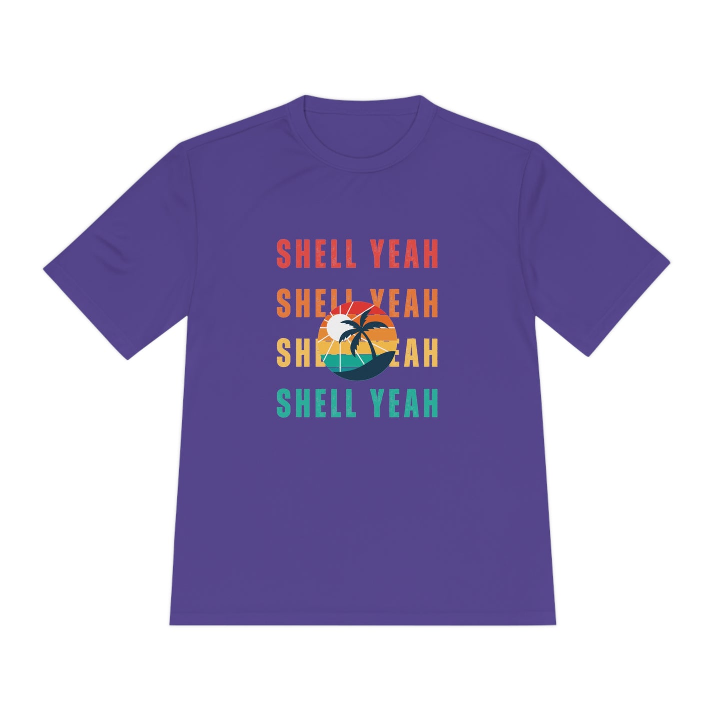 "Shell Yeah" Unisex Moisture Wicking Tee