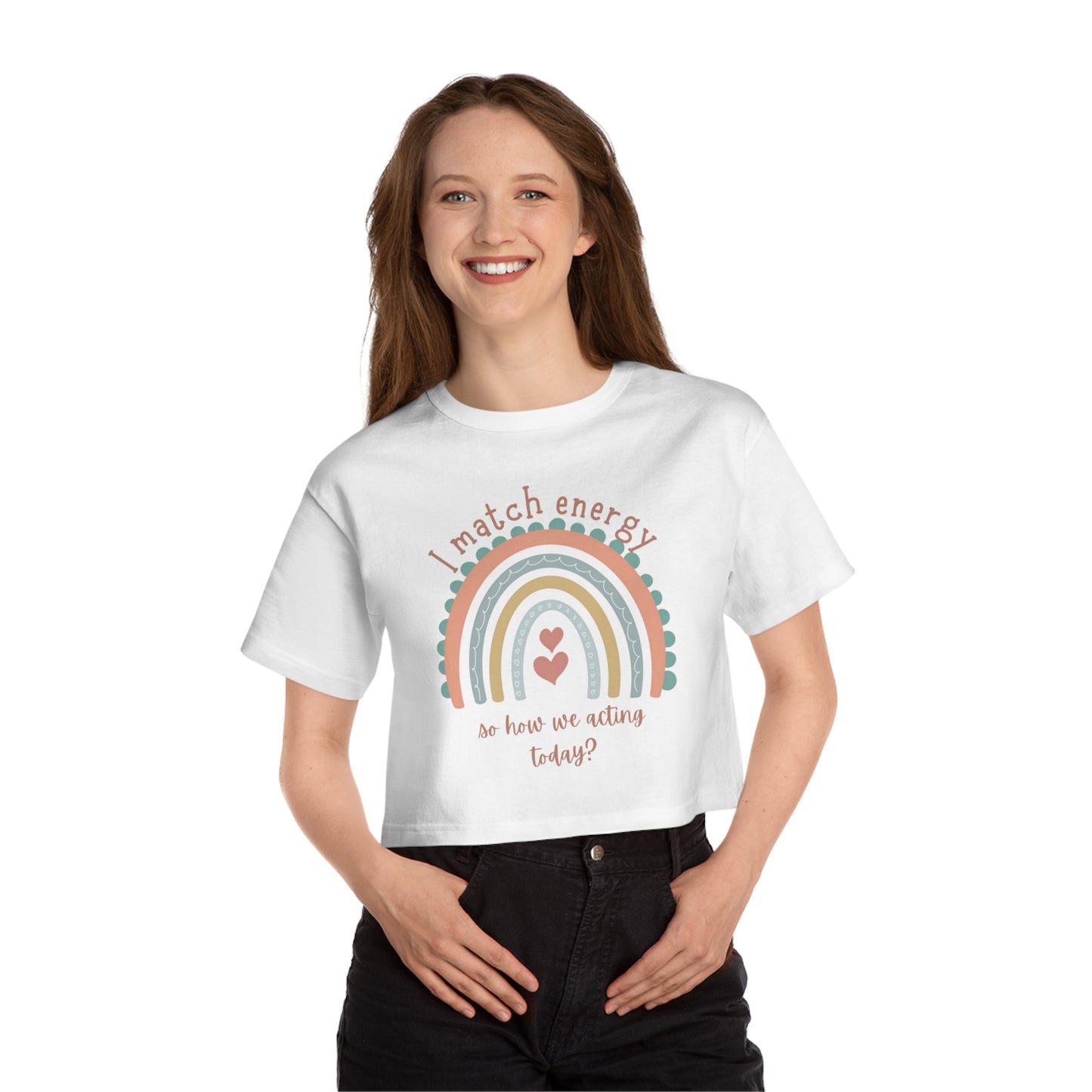 "I match energy" Champion Women's Heritage Cropped T-Shirt