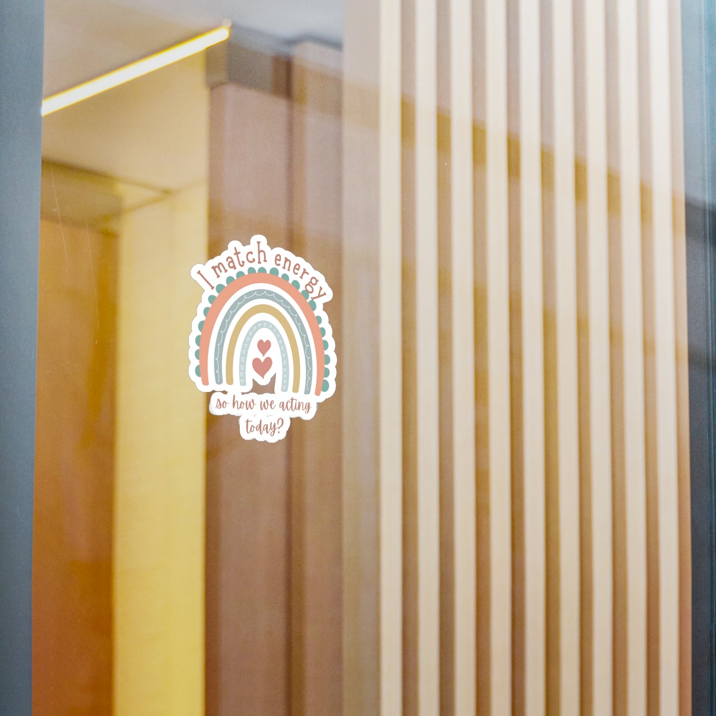 "I match energy" Kiss-Cut Vinyl Decals