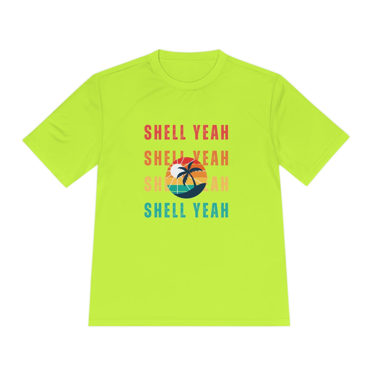 "Shell Yeah" Unisex Moisture Wicking Tee