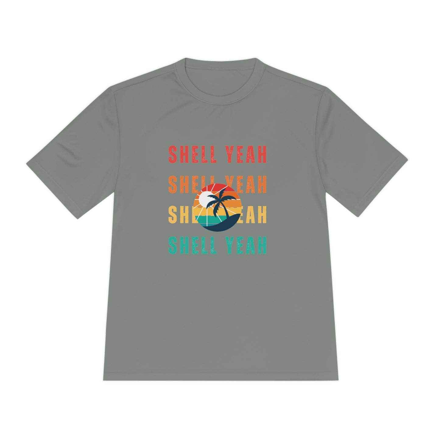 "Shell Yeah" Unisex Moisture Wicking Tee