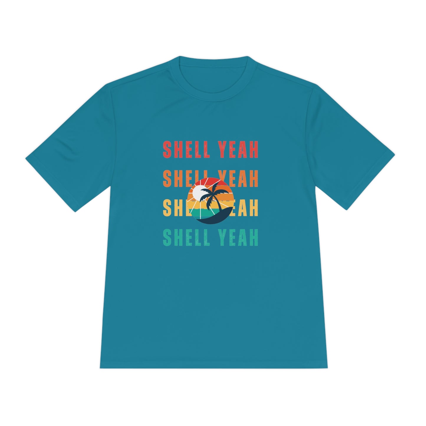 "Shell Yeah" Unisex Moisture Wicking Tee